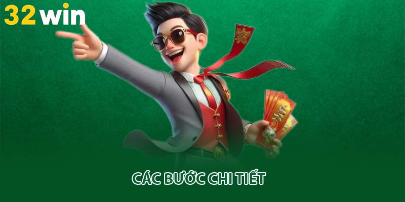 Các bước chi tiết