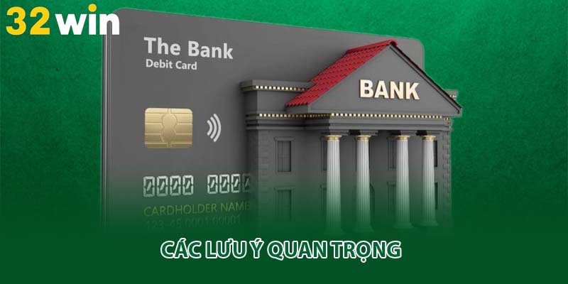 Các lưu ý quan trọng